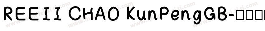 REEII CHAO KunPengGB字体转换